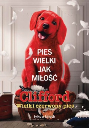 Clifford . Wielki czerwony pies