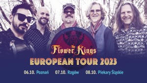 The Flower Kings (support: Acute Mind) - Piekary Śląskie, 08.10.2023