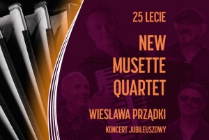25-lecie NEW MUSETTE QUARTET Wiesława Prządki