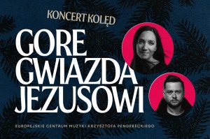 "GORE GWIAZDA JEZUSOWI" - Koncert Kolęd w Lusławicach