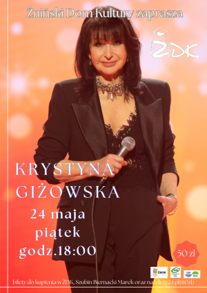 Koncert  Krystyna Giżowska 24 maja 18:00