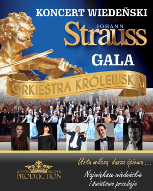 Koncert Wiedeński  Johann Strauss Gala  
