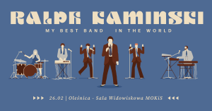 BAL U RAFAŁA - koncert Ralph Kaminski & MBBiTW