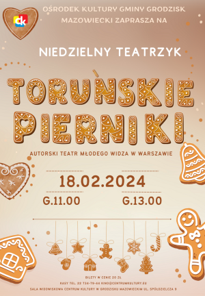 Niedzielny teatrzyk - "Toruńskie Pierniki" 