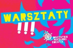 2024 Mazurki Wiosna - CZ - Warsztat "TAŃCE z Austrii"