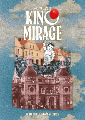 Kino Mirage (7+)