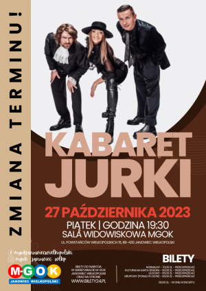 Kabaret JURKI | Janowiec Wielkopolski