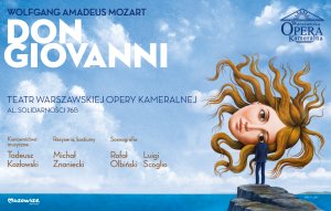 "Don Giovanni" - W. A. Mozart / 32.Festiwal Mozartowski
