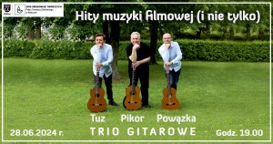 Hity muzyki filmowej (i nie tylko) na trzy gitary klasyczne: Pikor, Powązka, Tuz