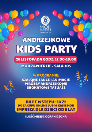 ANDRZEJKOWE KIDS PARTY