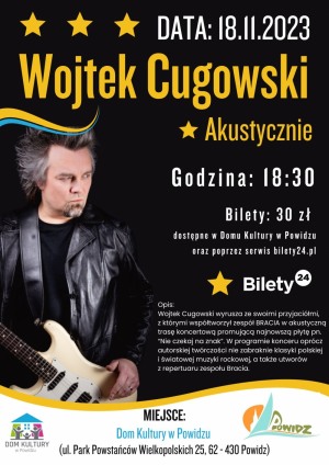Wojciech Cugowski Akustycznie - "Nie czekaj na znak" Powidz