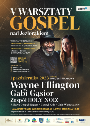 Koncert Finałowy V Warsztatów Gospel nad Jeziorakiem | IŁAWA