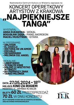 Koncert Operetkowy Artystów Krakowskich " Najpiękniejsze Tanga"
