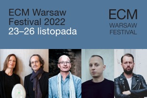 ECM WARSAW FESTIVAL 2022 - Benjamin Lackner Quartet "Last Decade" - 24 listopada 2022