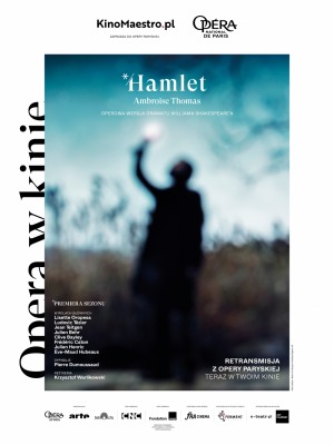 "HAMLET" na żywo z Paryskiej Opery Narodowej