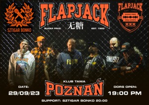 FLAPJACK SUGAR FREE TOUR 2023 - SUPPORT SZTIGAR BONKO - TAMA POZNAŃ