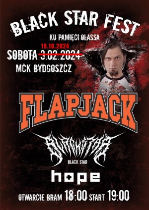 ZMIANA TERMINU NA 19.10.24 BLACK STAR FEST - MCK Bydgoszcz - wystąpią Flapjack, Black Star, Hope