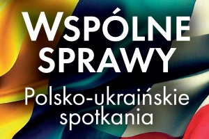 Kongres solidarności polsko-ukraińskiej