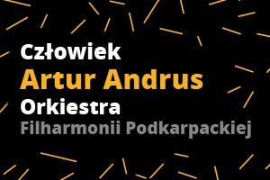 Artur Andrus - Człowiek i Orkiestra