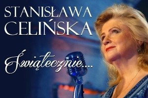 Stanisława Celińska - Świątecznie...