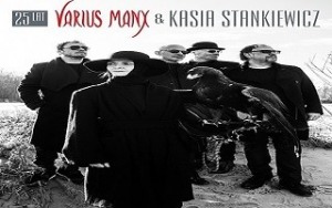 Varius Manx i Kasia Stankiewicz-koncert z okazji 25-lecia
