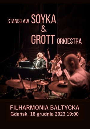 Stanisław Soyka i Grott Orkiestra
