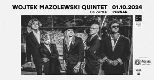 Wojtek Mazolewski Quintet | 01.10.2024 | POZNAŃ