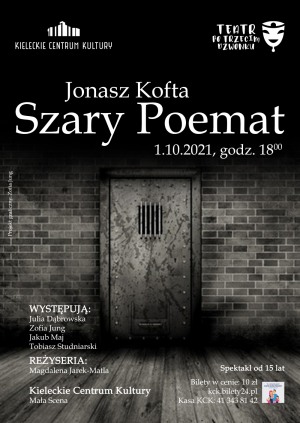 Teatr Po Trzecim Dzwonku: Szary poemat