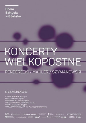 KONCERT WIELKOPOSTNY Penderecki/ Mahler/ Szymanowski