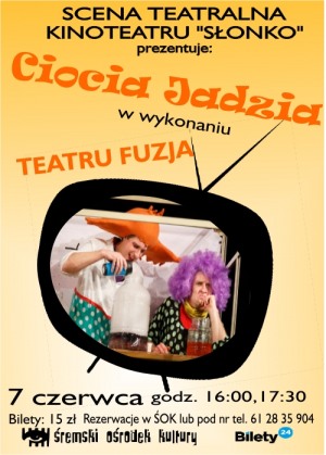 CIOCIA JADZIA - Teatr Fuzja