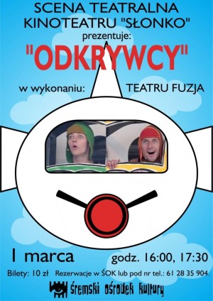 ODKRYWCY - Teatr Fuzja
