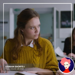 13. LGBT+ Film Festival: Lesbian Shorts I