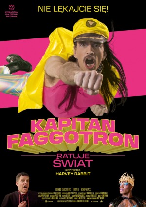Kapitan Faggotron ratuje świat 