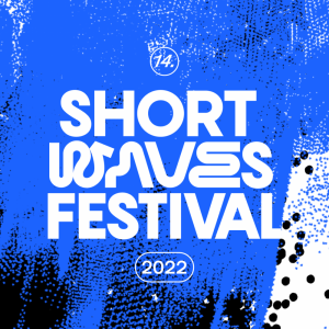 Short Waves 2022: International Competition IV: Wdech Wydech