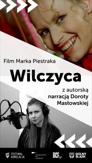 WILCZYCA | film Marka Piestraka z autorską narracją Doroty Masłowskiej