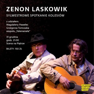 "Sylwestrowe spotkanie kolesiów"  Zenona Laskowika 
