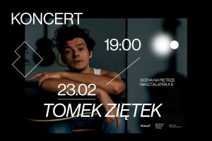 Tomek Ziętek | 23.02.2024 | POZNAŃ | Scena na Piętrze