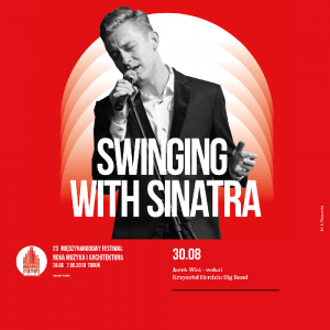 SWINGING WITH SINATRA | Festiwal "Nova Muzyka i Architektura" 
