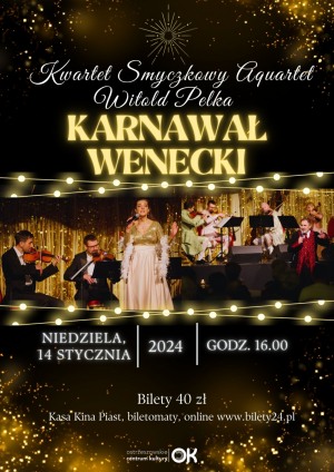 Karnawał Wenecki | Aquartet i Witold Pelka 