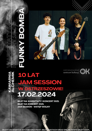 FUNKY BOMBA warsztaty i koncert z okazji 10-lecia Jam Session w Ostrzeszowie