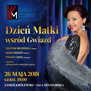 Dzień Matki wśród Gwiazd- koncert Grażyny Brodzińskiej i Adama Szerszenia