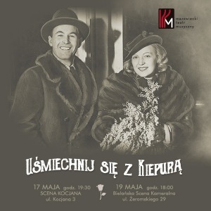 Uśmiechnij się z Kiepurą - Anna Lasota /Jakub Oczkowski /Łukasz Lech /Zespół Muzyczny