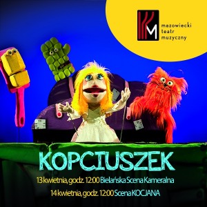 Mazowiecki Teatr Muzyczny Dzieciom   -      ,, KOPCIUSZEK ''