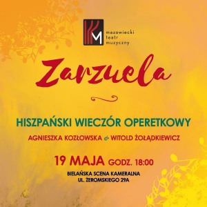Zarzuela- hiszpański wieczór operetkowy
