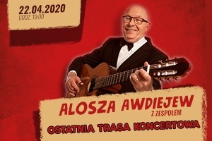 Alosza Awdiejew - ostatnia trasa koncertowa 