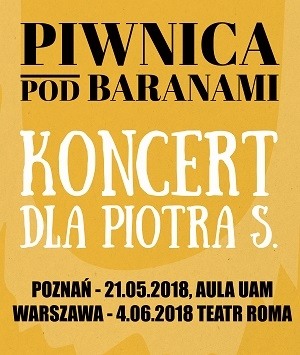 Piwnica Pod Baranami - Koncert dla Piotra S