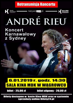 André Rieu: „Koncert Karnawałowy z Sydney"