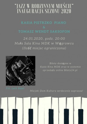 Koncert Kasia Pietrzko Piano & Tomasz Wendt Saxofon 
