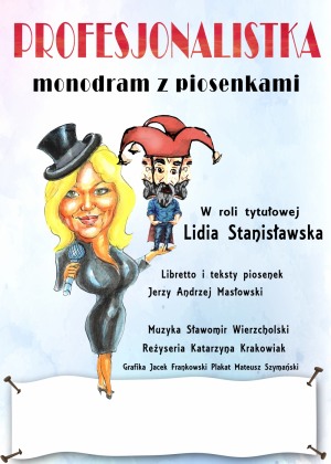 "Profesjonalistka" - Monodram z Lidią Stanisławską 