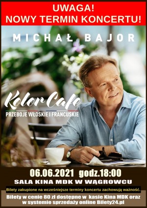 Koncert Michała Bajora - Kolor Cafe